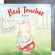 Best Teacher - Ever!
